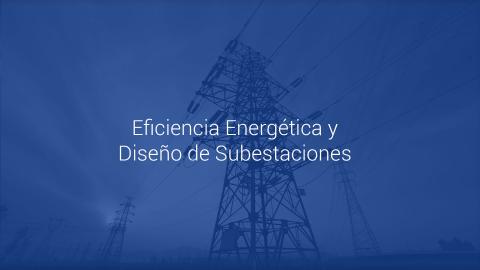 Energy efficiency and substation design Image