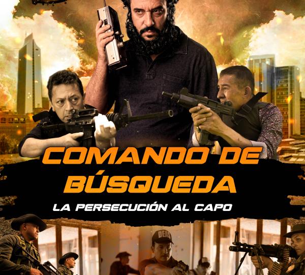 SERIES (3X40) SEARCH COMMAND THE CHASE FOR THE MOST WANTED NARCO IN HISTORY. Image